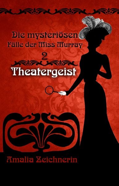 Produktbild: Die mysteri&ouml;sen F&auml;lle der Miss Murray: Theatergeist