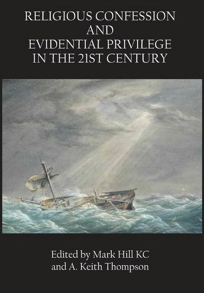 Produktbild: Religious Confession and Evidential Privilege in the 21st Century