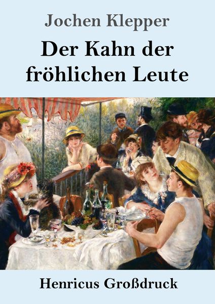 Produktbild: Der Kahn der fr&ouml;hlichen Leute (Gro&szlig;druck)