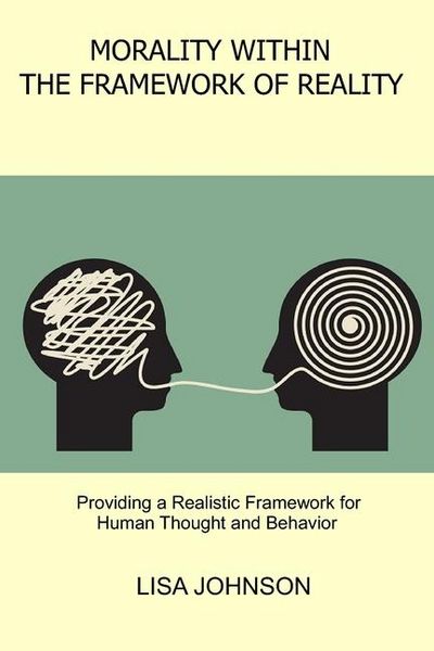 Produktbild: Johnson, L: Morality Within the Framework of Reality
