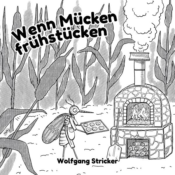 Produktbild: Wenn M&uuml;cken fr&uuml;hst&uuml;cken