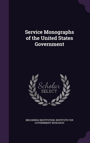 Produktbild: Service Monographs Of The Us G