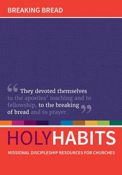 Produktbild: Holy Habits: Breaking Bread