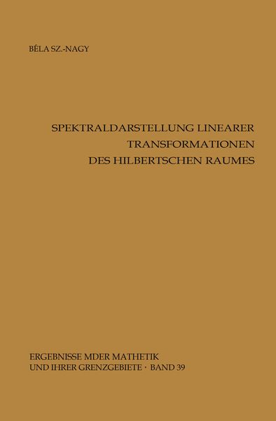 Produktbild: Spektraldarstellung linearer Transformationen des Hilbertschen Raumes