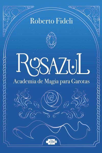 Produktbild: Rosazul: academia de magia para garotas