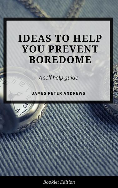 Produktbild: Ideas to Help You Prevent Boredom (Self Help)