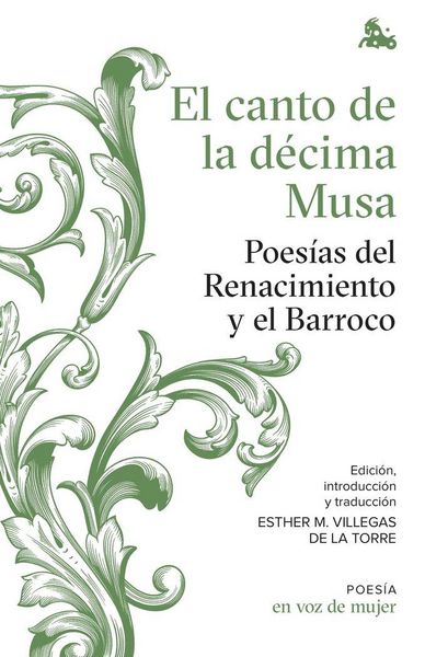Produktbild: El canto de la d&eacute;cima musa: Poes&iacute;as del Renacimiento y el Barroco