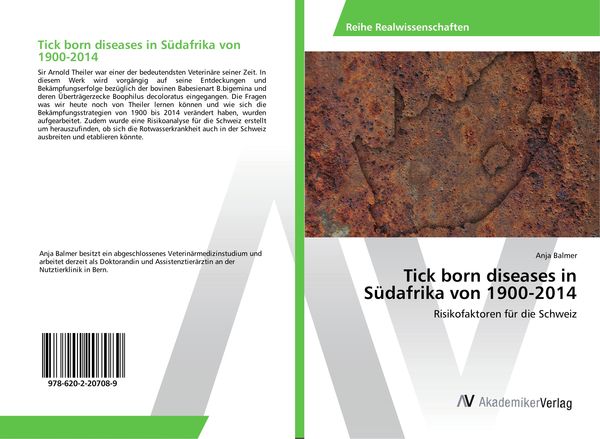 Tick born diseases in Südafrika von 1900-2014, Taschenbuch von Anja Balmer, AV Akademikerverlag, 9786202207089