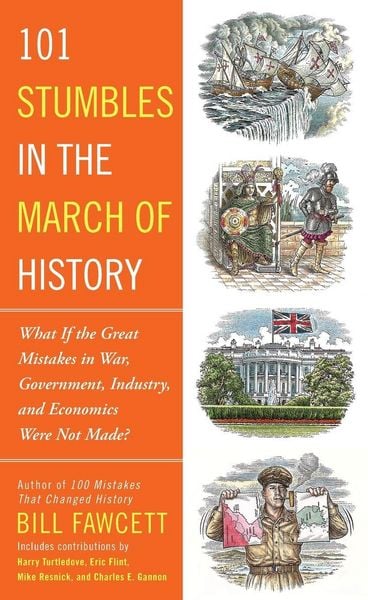 Produktbild: 101 Stumbles in the March of History