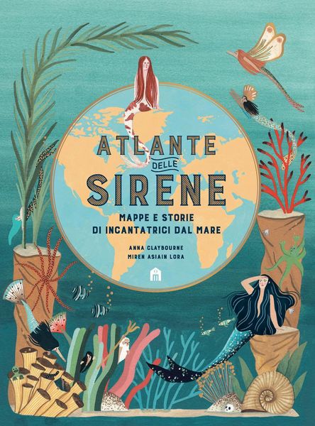 Produktbild: Atlante delle sirene. Mappe e storie di incantatrici dal mare