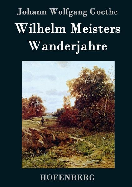 Produktbild: Wilhelm Meisters Wanderjahre
