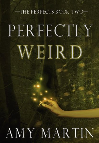 Produktbild: Perfectly Weird (The Perfects, #2)