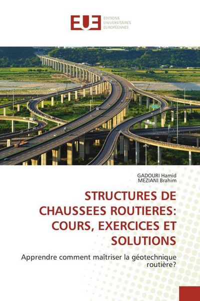 Produktbild: Structures De Chaussees Routieres: Cours, Exercices Et Solutions