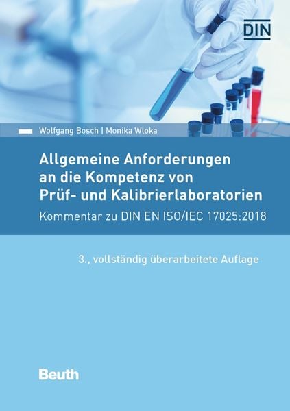 Produktbild: Allgemeine Anforderungen an die Kompetenz von Pr&uuml;f- und Kalibrierlaboratorien