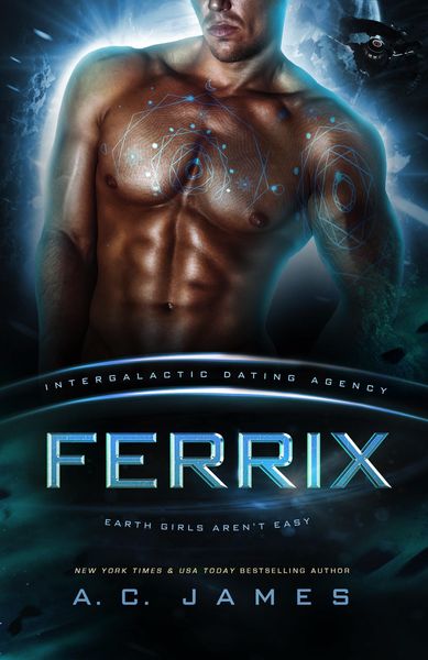 Ferrix (Earth Girls Aren't Easy, #2)