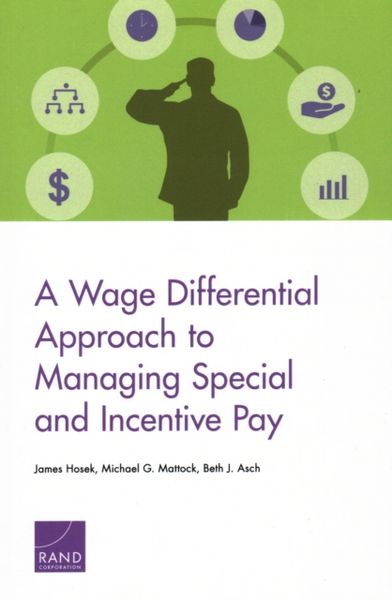 Produktbild: A Wage Differential Approach to Managing Special and Incentive Pay