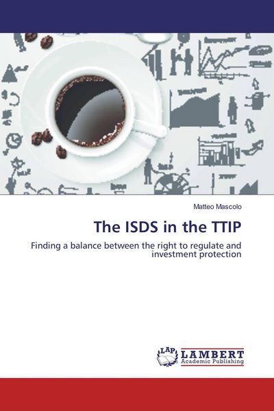 Produktbild: The ISDS in the TTIP