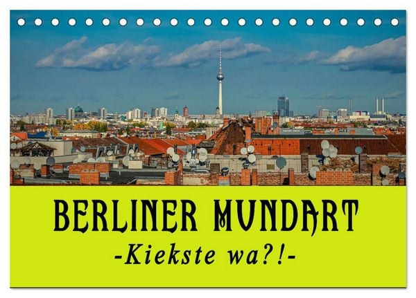 Produktbild: Berliner Mundart (Tischkalender 2026 DIN A5 quer), CALVENDO Monatskalender