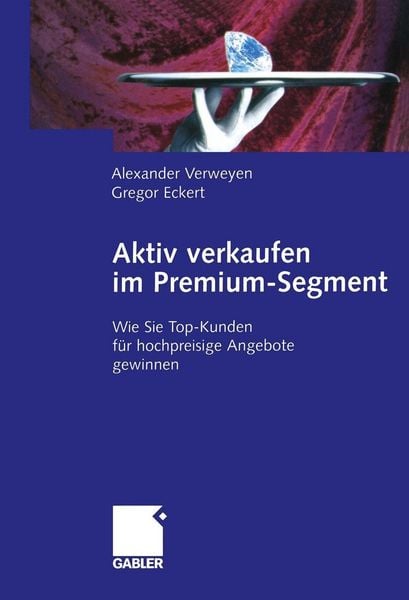 Produktbild: Aktiv verkaufen im Premium-Segment