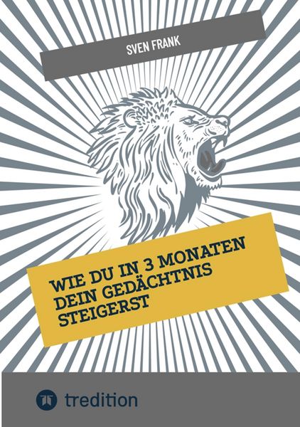 Produktbild: Wie du in 3 Monaten dein Ged&auml;chtnis steigerst