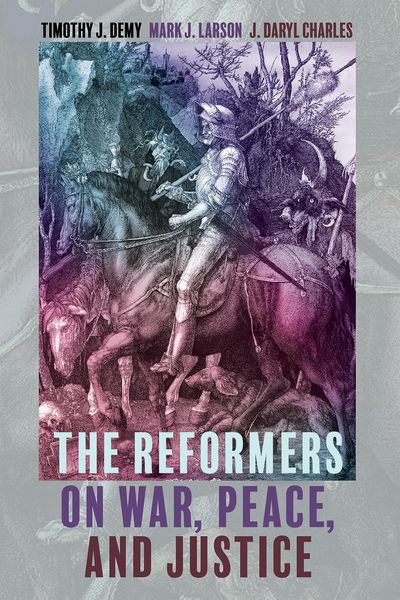 Produktbild: The Reformers on War, Peace, and Justice