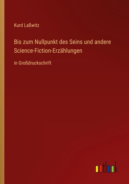 Produktbild: Bis zum Nullpunkt des Seins und andere Science-Fiction-Erz&auml;hlungen