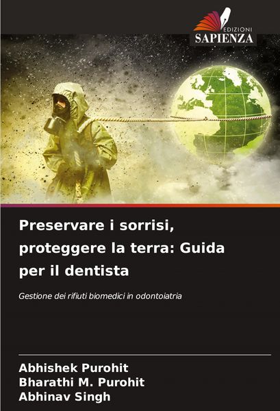 Produktbild: Preservare i sorrisi, proteggere la terra: Guida per il dentista