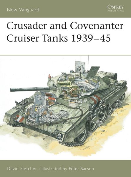 Produktbild: Crusader and Covenanter Cruiser Tanks 1939-45
