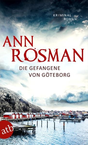 Produktbild: Die Gefangene von G&ouml;teborg