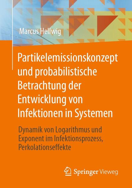 Produktbild: Partikelemissionskonzept und probabilistische Betrachtung der Entwicklung von Infektionen in Systemen
