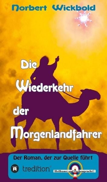 Produktbild: Die Wiederkehr der Morgenlandfahrer