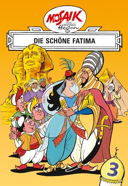 Produktbild: Mosaik. Orient-Serie: Die sch&ouml;ne Fatima, Bd. 3