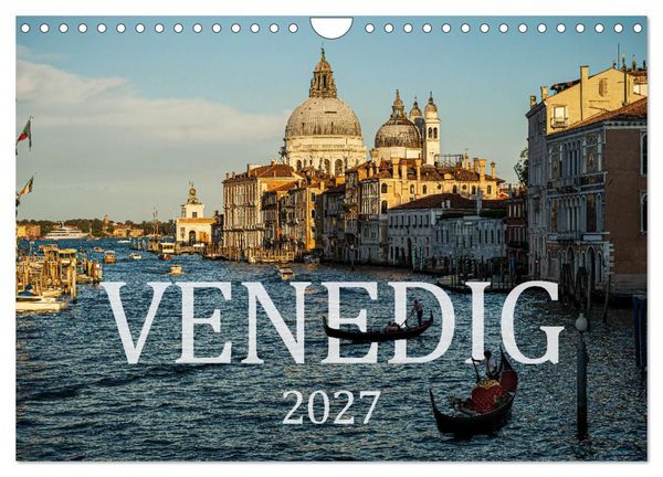 Produktbild: Venedig. Ein Jahr in der Lagunenstadt (Wandkalender 2027 DIN A4 quer), CALVENDO Monatskalender