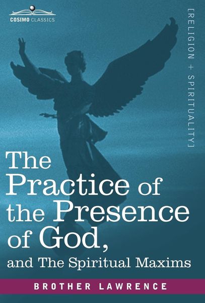Produktbild: The Practice of the Presence of God and the Spiritual Maxims