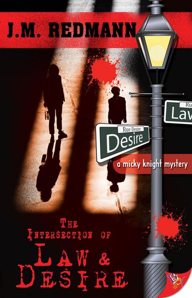 Produktbild: The Intersection of Law and Desire (MIcky Knight Mystery, #3)