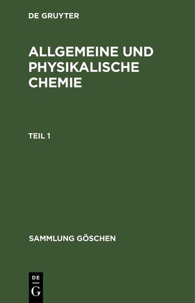 Produktbild: Allgemeine und physikalische Chemie. Teil 1