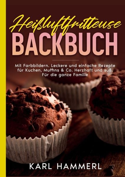 Produktbild: Hei&szlig;luftfritteuse Backbuch