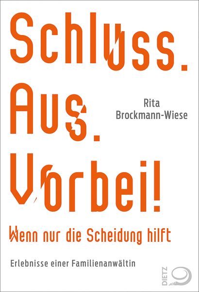 Produktbild: Schluss, Aus, Vorbei!