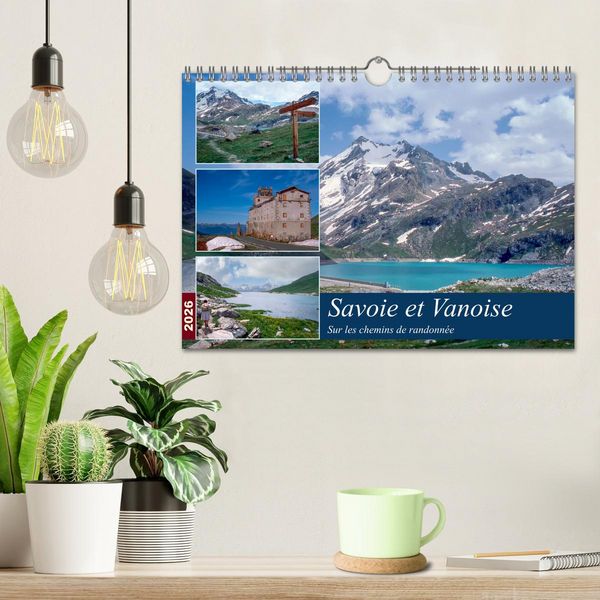 Produktbild: Savoie et Vanoise Sur les sentiers de randonn&eacute;e (Calendrier mural 2026 DIN A4 vertical), CALVENDO calendrier mensuel