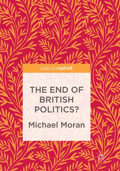 Produktbild: The End of British Politics?