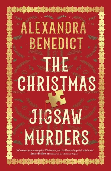 The Christmas Jigsaw Murders, Gebundene Ausgabe von Alexandra Benedict, Simon & Schuster, 978-1-398-52537-5