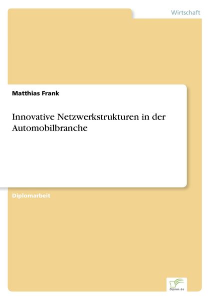 Produktbild: Innovative Netzwerkstrukturen in der Automobilbranche
