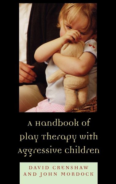 Produktbild: Handbook of Play Therapy with Aggressive Children