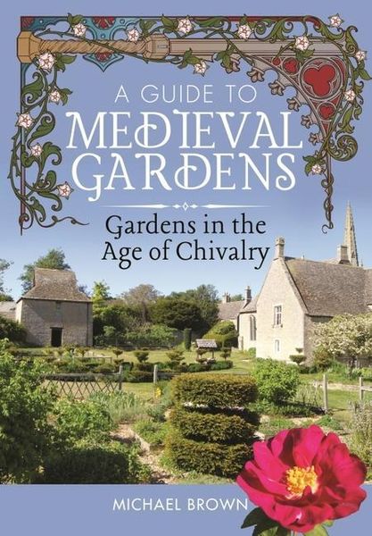 Produktbild: A Guide to Medieval Gardens
