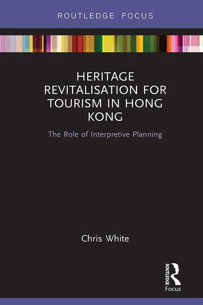 Produktbild: Heritage Revitalisation for Tourism in Hong Kong