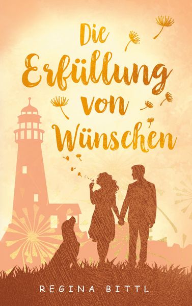 Produktbild: Die Erf&uuml;llung von W&uuml;nschen
