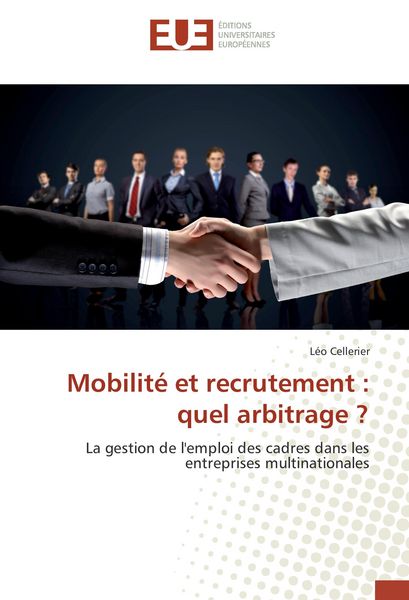 Produktbild: Mobilit&eacute; et recrutement : quel arbitrage ?