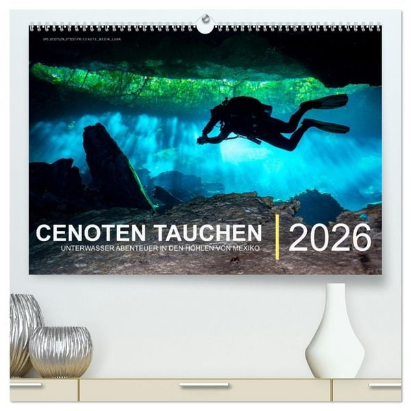 Cenoten Tauchen (hochwertiger Premium Wandkalender 2026 DIN A2 quer), Kunstdruck in Hochglanz