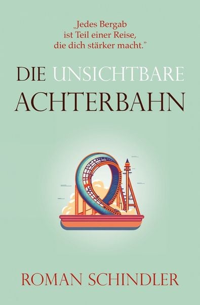 Produktbild: Die unsichtbare Achterbahn