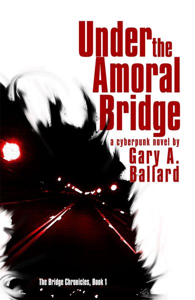 Produktbild: Under the Amoral Bridge (The Bridge Chronicles, #1)